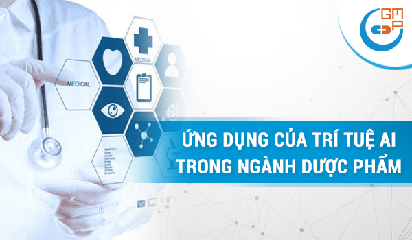 Sự Đột Phá của Ứng Dụng Trí Tuệ Nhân Tạo AI trong Ngành Dược Phẩm