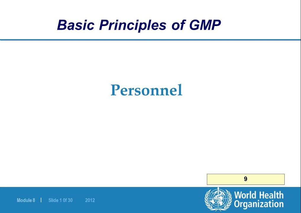 WHO GMP guidelines: Personnel